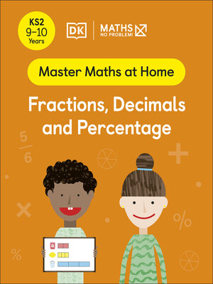 cover image of Maths — No Problem! Fractions, Decimals and Percentage, Ages 9-10 (Key Stage 2)